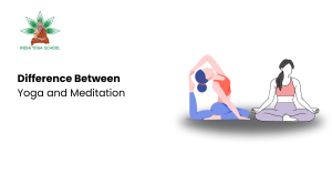 Difference Between Yoga and Meditation