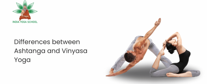 Difference between Ashtanga and Vinyasa Yoga