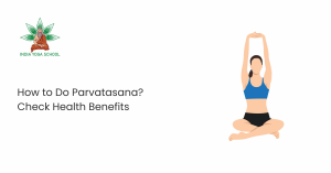 How to Do Parvatasana, The Mountain Pose in Yoga, Check Health Benefits